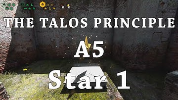 [The Talos Principle] A5 - Star 1