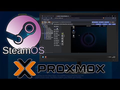 Running a SteamOS VM in ProxMox VE