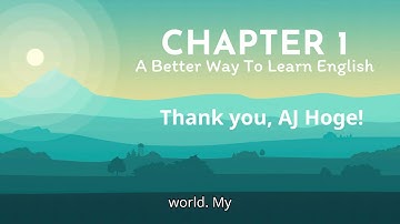 1. A Better Way To Learn English - Effortless English Audiobook - Chapter 01 - AJ Hoge
