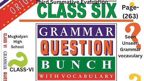 Duff and Dutt Class-vii English.Third Summative Evaluation.Page-263.