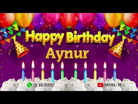 Aynur Happy birthday To You - Happy Birthday song name Aynur 🎁