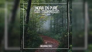 Nora En Pure Feat. Tim Morrison - Come Away