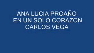 Video thumbnail of "ANA LUCIA PROAÑO    EN UN SOLO CORAZON"