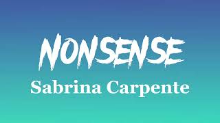 Sabrina Carpenter - Nonsense (Lyrics)