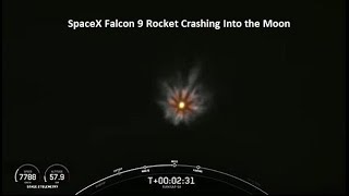 SpaceX Moon Crash: Falcon 9 Rocket Crashing Into the Moon | February 2022