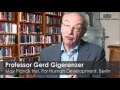 Professor Gerd Gigerenzer - Max Planck Inst. For Human Development, Berlin - Clip 2