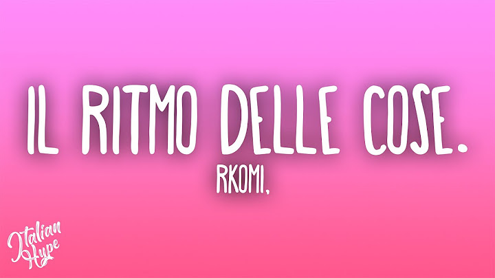 Rkomi - il ritmo delle cose. (Sanremo 2025)