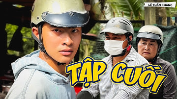 Tập Cuối - Lê Tuấn Khang