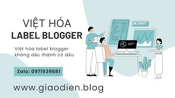 Việt hóa label danh mục blogger không dấu thành có dấu