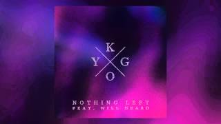 Смотреть клип Kygo Feat. Will Heard - Nothing Left (Cover Art)