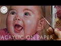 How to Paint Realistic Baby Portrait in Acrylic | Step By Step Tutorial by Debojyoti Boruah