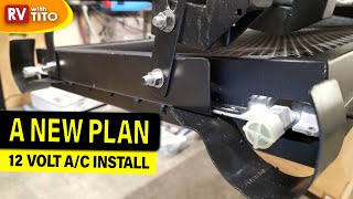 My 12 Volt RV Air Conditioner (Part 3) - Support Frame Re-Design | RV With Tito