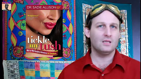 Tickle My Tush by Dr Sadie Allison - Look At A Boo...
