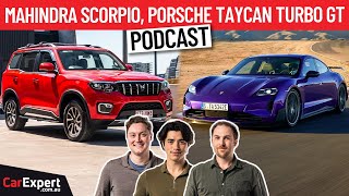 2024 Mahindra Scorpio, Porsche's 6 second 0-200km/h EV & an electric Alfa! | The CarExpert Podcast
