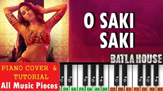 O Saki Saki Piano Cover & Tutorial | Batla House (2019) | Neha Kakkar | Nora Fatehi Resimi