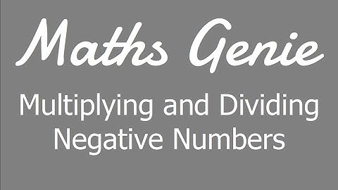 Multiplying and Dividing Negative Numbers