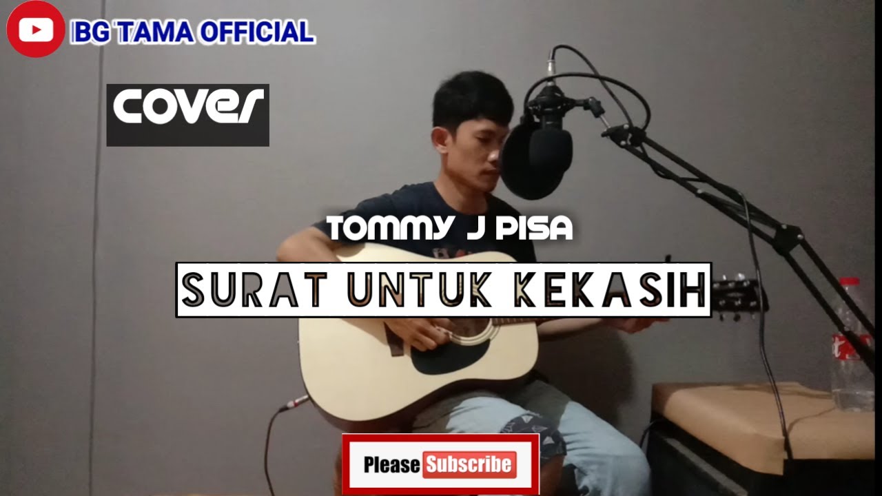 Tommy J Pisa Surat Untuk Kekasih