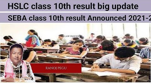 SEBA Class 10th result announced || HSLC Assam result 2021-2022 || #seba #matrix #hslc #alimsir