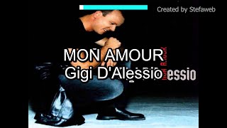 Gigi D'Alessio - Mon Amour (Karaoke Originale + cori)