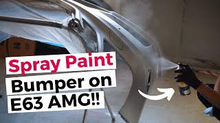 How to paint front bumper with SPRAY CAN! Prime, Base Coat and Clear Coat on E63 AMG DIY.