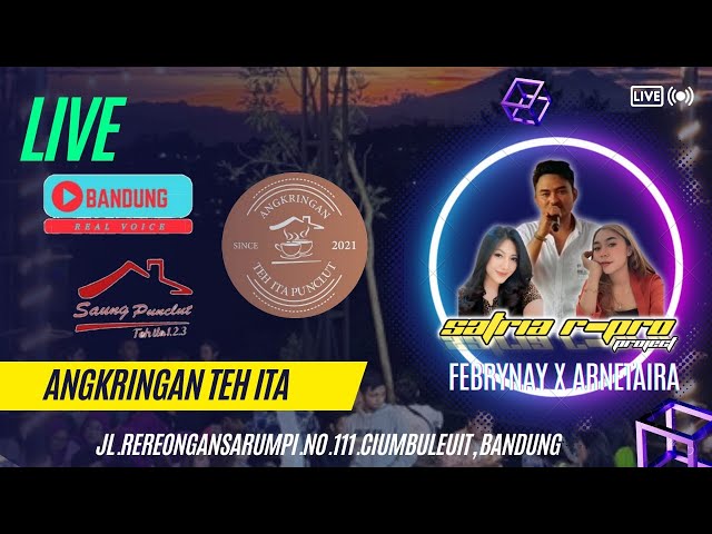 🔴 [ LIVE ] ANGKRINGAN TEH ITA - SATRIA R-PRO FEAT IRA ARNETA & FEBRYNAY | KAMIS 18 JANUARI 2024 class=