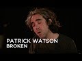 Patrick Watson | Broken | First Play Live