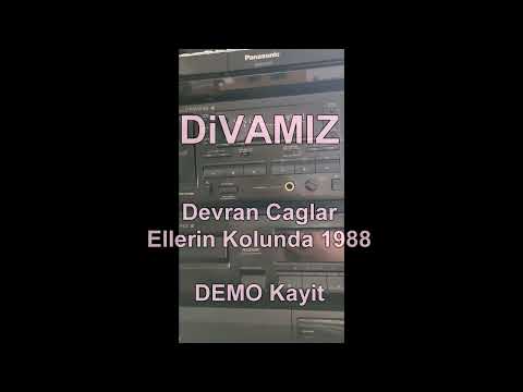 Devran Caglar - Ellerin Kolunda 1988 - Kisa Kayit (Demo Hali)