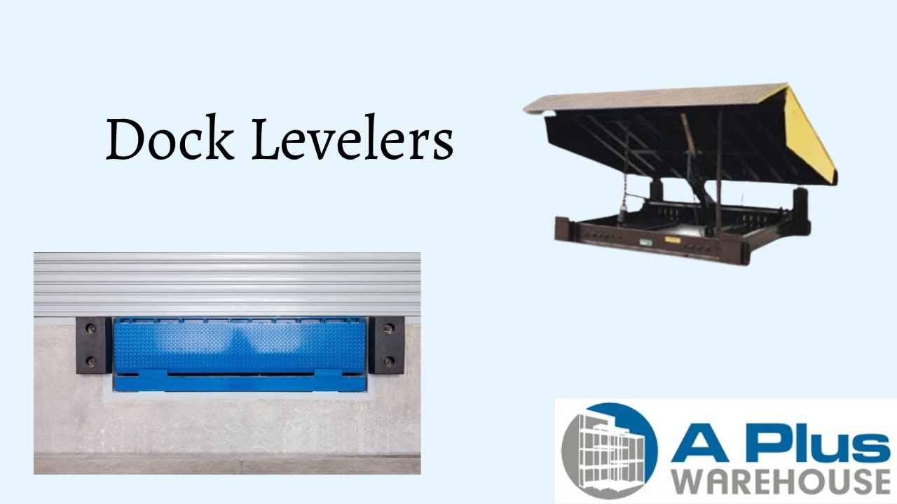 Dock Levelers A Plus Warehouse YouTube