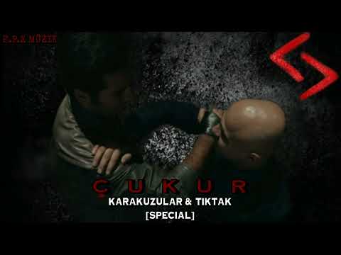 Çukur Müzikleri l Karakuzular & Tik Tak [Special]