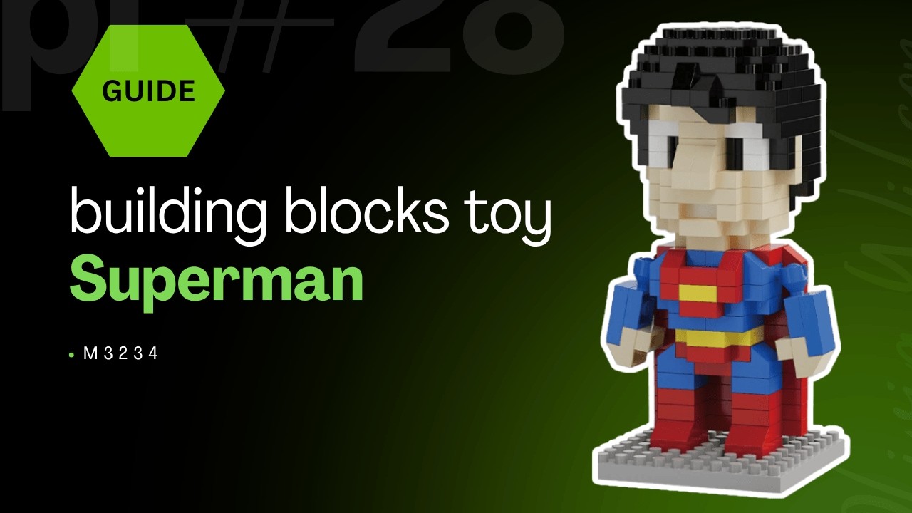 [Guide] M3234 Superman Building Blocks 🦸‍♂️ DIY Superhero Toy | Easy ...