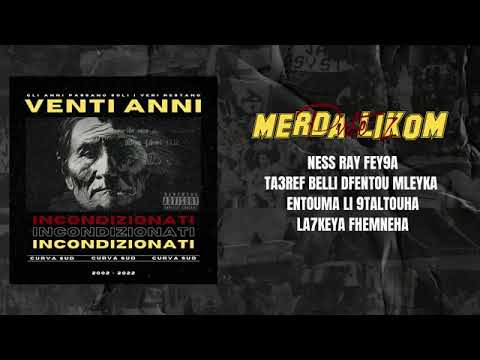 Ultras L Emkachkhines Piste 7 Merda Likom Allbum Incondizionnati