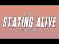 DJ Khaled - STAYING ALIVE ft. Drake & Lil Baby (Lyrics)