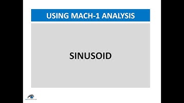 Mach-1 Analysis User Manual - Part 5 - Sinusoid