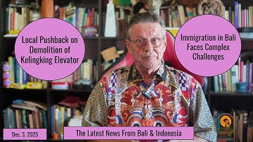 Lokale weerstand tegen sloop Kelingking-lift en immigratie op Bali kampen met complexe uitdagingen