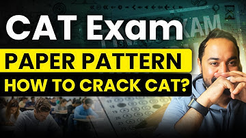 CAT 2025 Paper Pattern | CAT Section Wise Strategy | How To Crack CAT Exam | MBA Tips