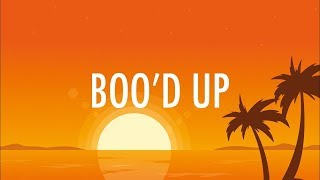 Ella Mai – Boo'd Up (Lyrics) 🎵