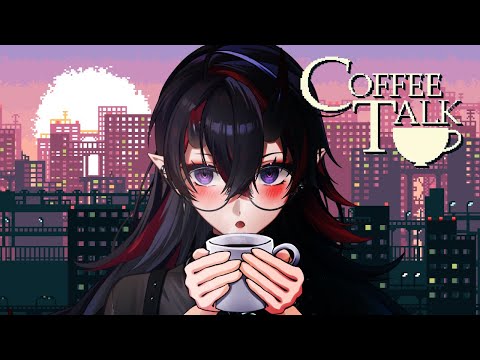 【ASMRゲーム】低音ボイスで眠れるchill実況『コーヒートーク/Coffee Talk』for Study, Work, Relax ☕【龍ヶ崎リン / ななしいんく】