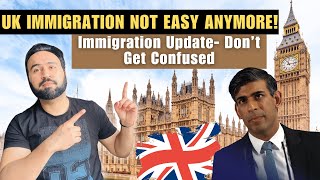 Coming To UK Is Not Easy Anymore | New UK Visa Changes Explained | UK Immigration Update