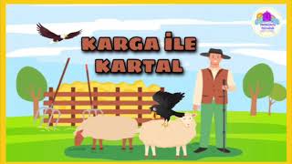Karga İle Kartal Masallarla Yolculuk