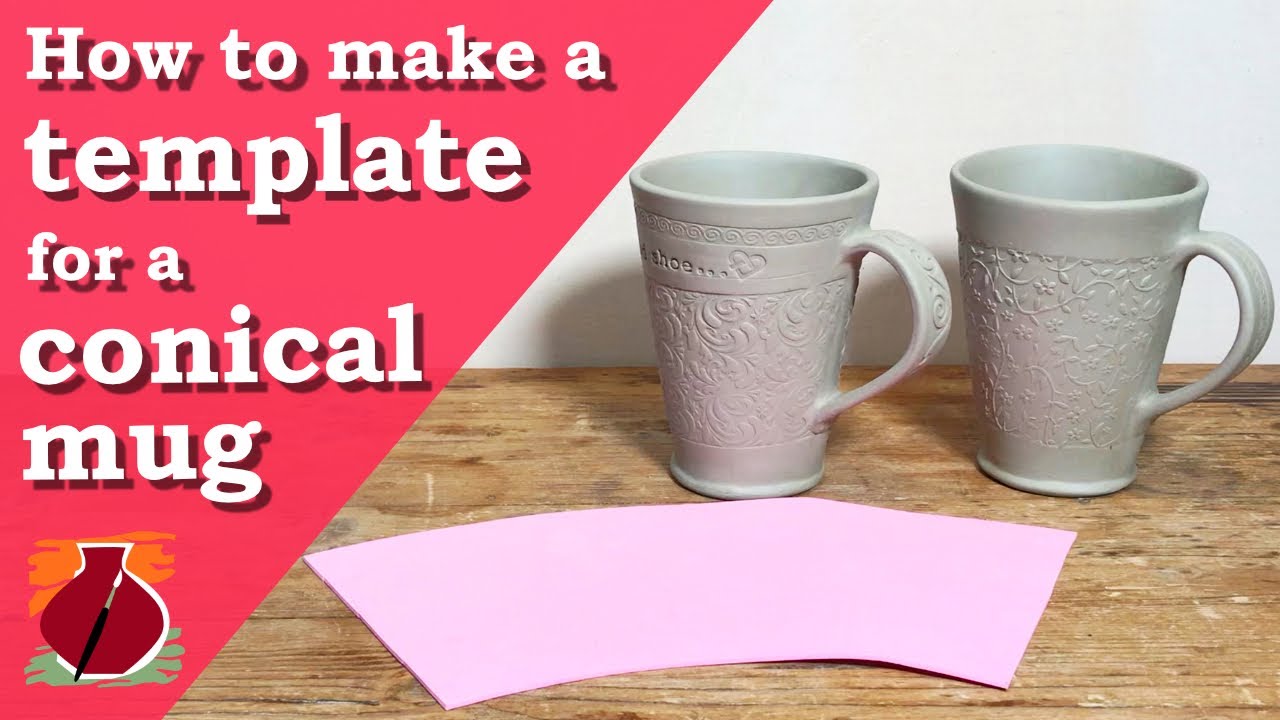 how-to-make-a-template-for-a-conical-slab-mug-youtube