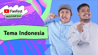 Tema Indonesia | YTFF Indonesia 2022