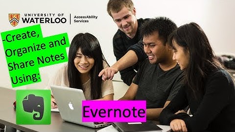 Notetaking With Evernote