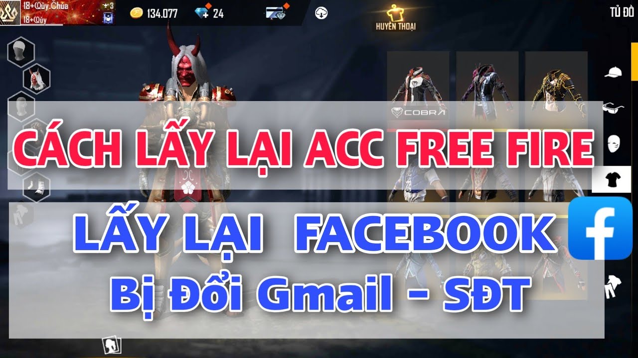 Hướng Dẫn Cách Lấy Lại Acc Free Fire