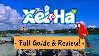 XelHa AllInclusive Aquatic Park | Ultimate Guide & Review 2023 | Tulum, Mexico