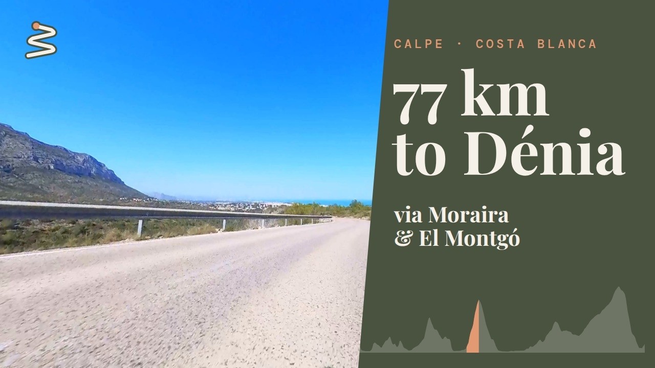 Cycling Calpe to Moraira & Dénia | 77 km Costa Blanca Coast Loop