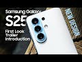 Samsung galaxy s25  5g first look new design features specs price release date trailer 2025