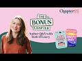 Q&amp;A with Beth O'Leary - Chapter 25 Book Club's The Bonus Chapter