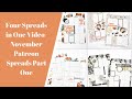 FOUR Spreads In One Video!- November Patreon Spreads Part One