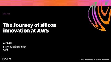 AWS re:Invent 2020: The journey to silicon innovation at AWS