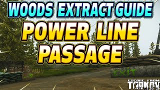 Power Line Page - Woods Extract Guide - Escape From Tarkov